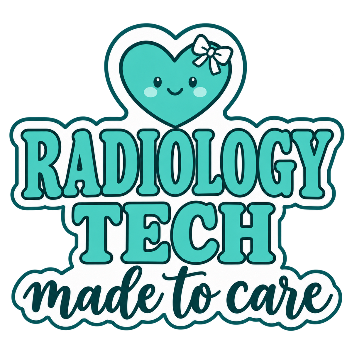 Hearts & Healing Radiology Tech Made to Care sticker design
