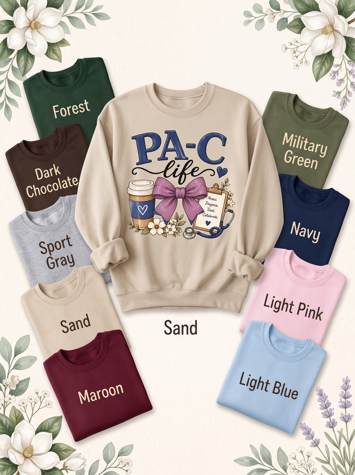 PA-C LIFE sweatshirt in Sand with nine labeled color options