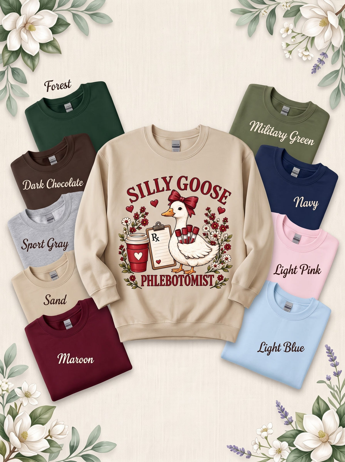 Phlebotomist Silly Goose sweatshirt in Sand with nine labeled color options