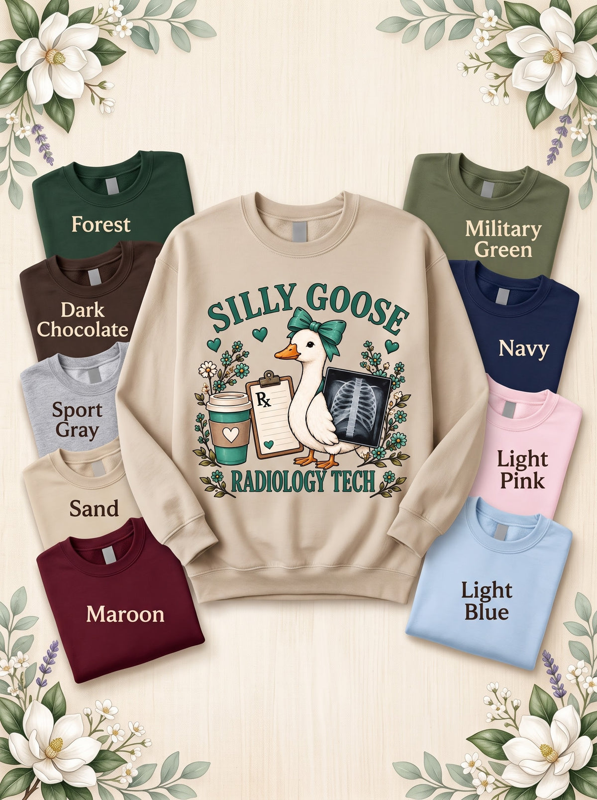 Radiology Tech Silly Goose sweatshirt in Sand with nine labeled color options